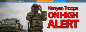 Kenyan troops - Bartamaha