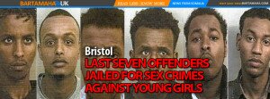 bristol LAST SEVEN OFFENDERS JAILED FOR SEX CRIMES AGAINST YOUNG GIRLS